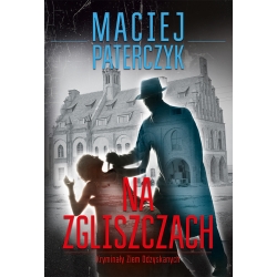 Maciej Paterczyk, Na zgliszczach